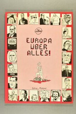 Europa über alles!. Edition