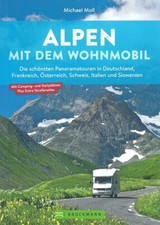 Moll: Alpen mit dem Wohnmobil