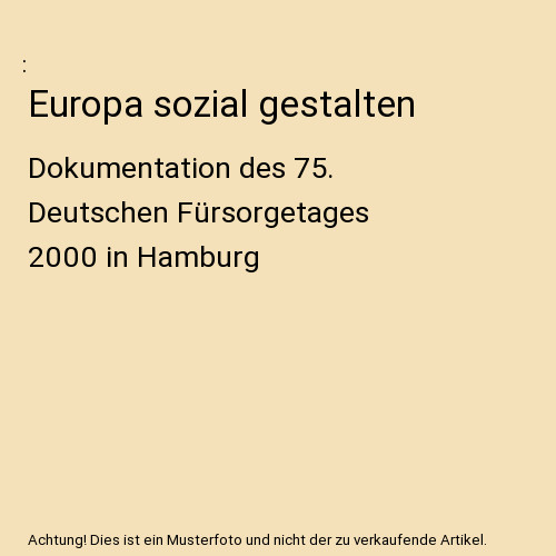 Europa sozial gestalten